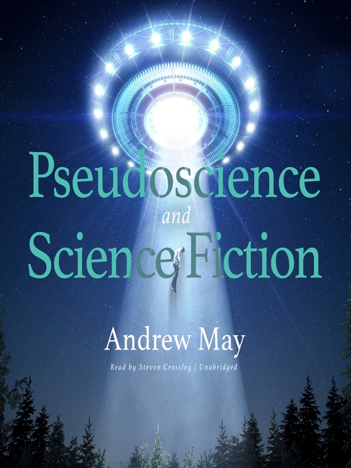 Title details for Pseudoscience and Science Fiction by Andrew May - Wait list